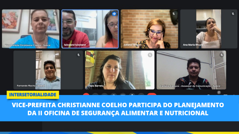 Vice-prefeita Christianne Coelho participa do planejamento da II Oficina de S...